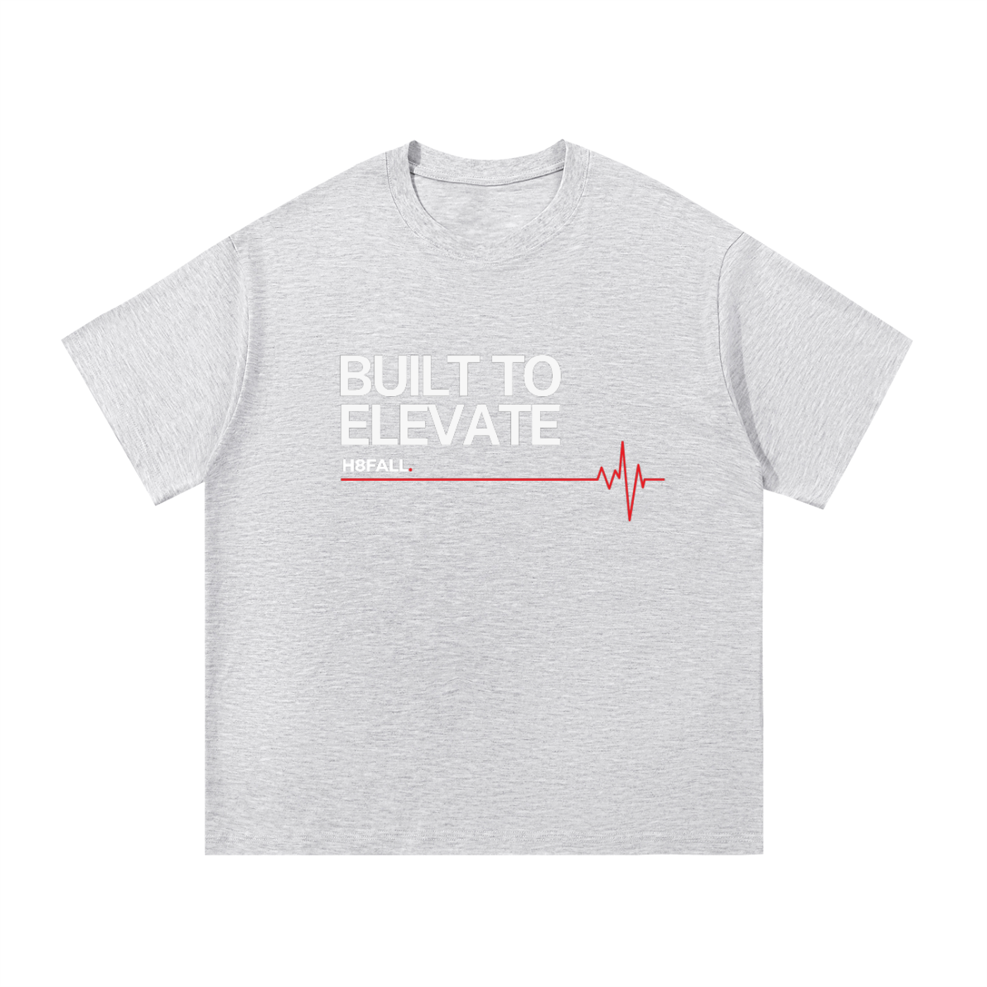 T-shirt H8FALL Built To Elevate