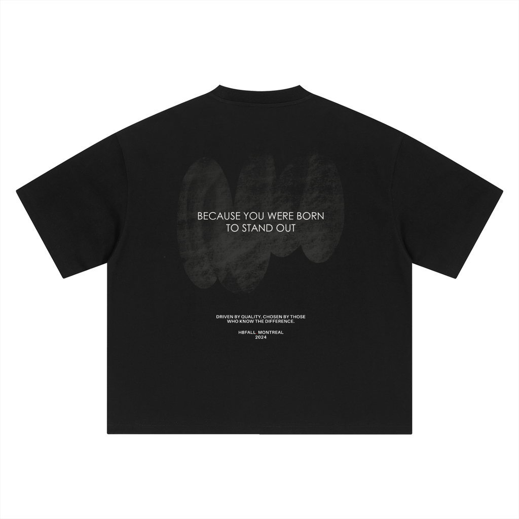 H8FALL Born To Stand Out T-shirt