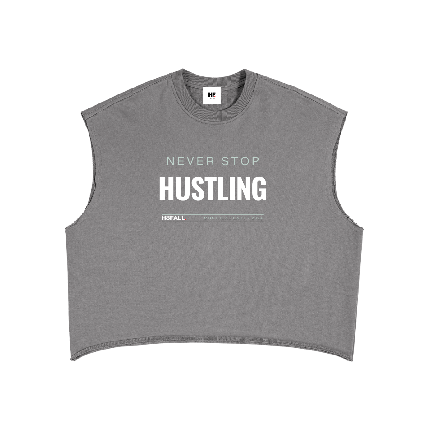 H8FALL Never Stop Hustling Boxy Tank