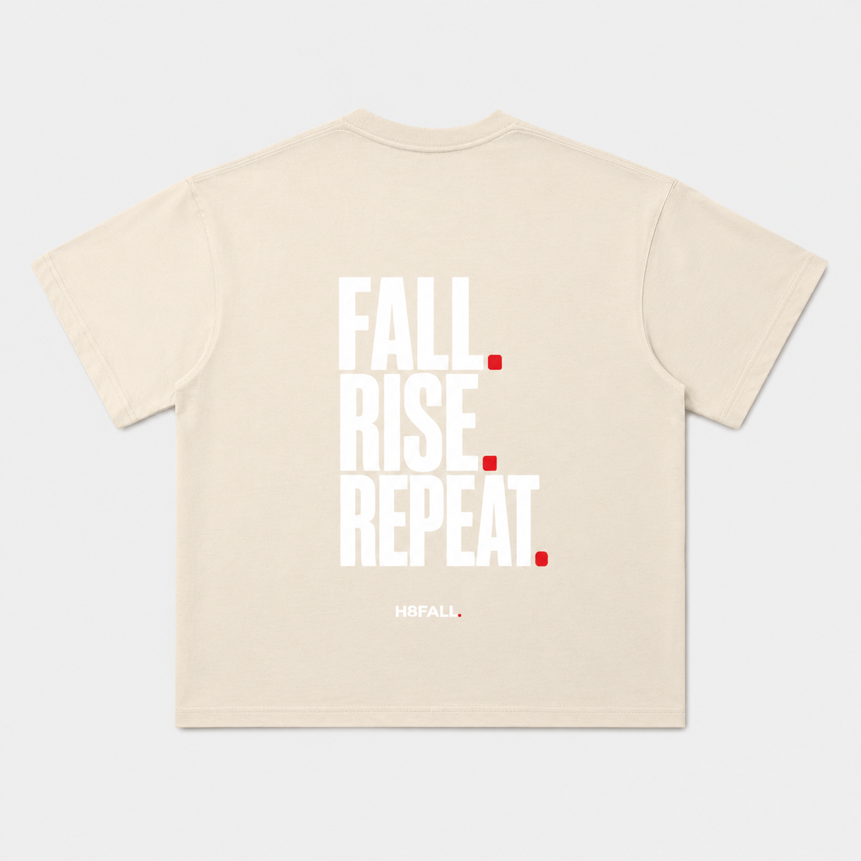 H8FALL Fall. Rise. Repeat. Tee – Unisex Cotton T-Shirt