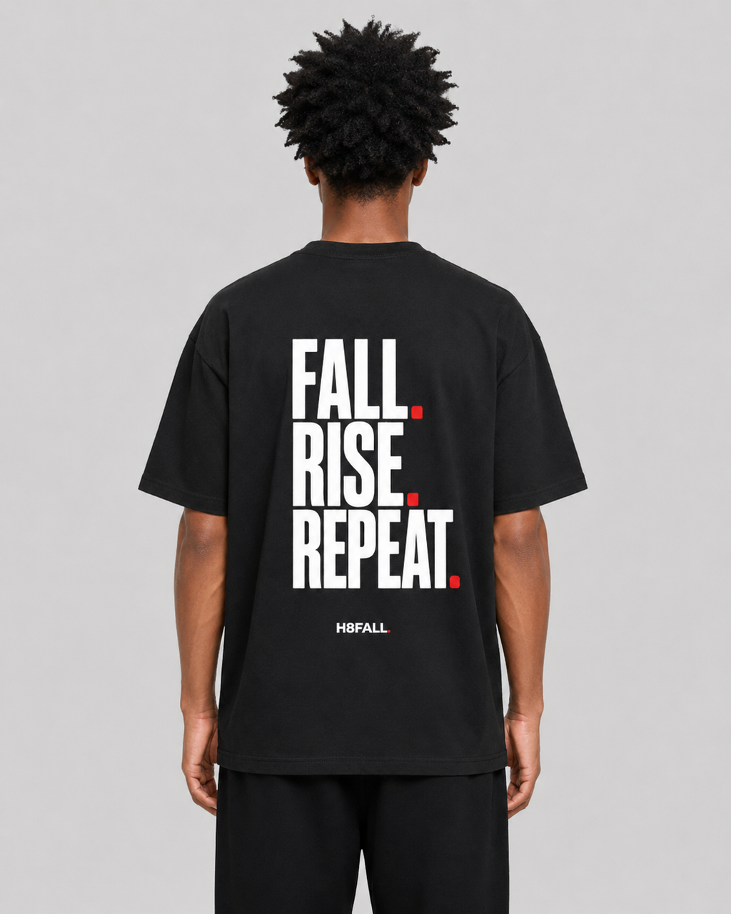 H8FALL Fall. Rise. Repeat. Tee – Unisex Cotton T-Shirt
