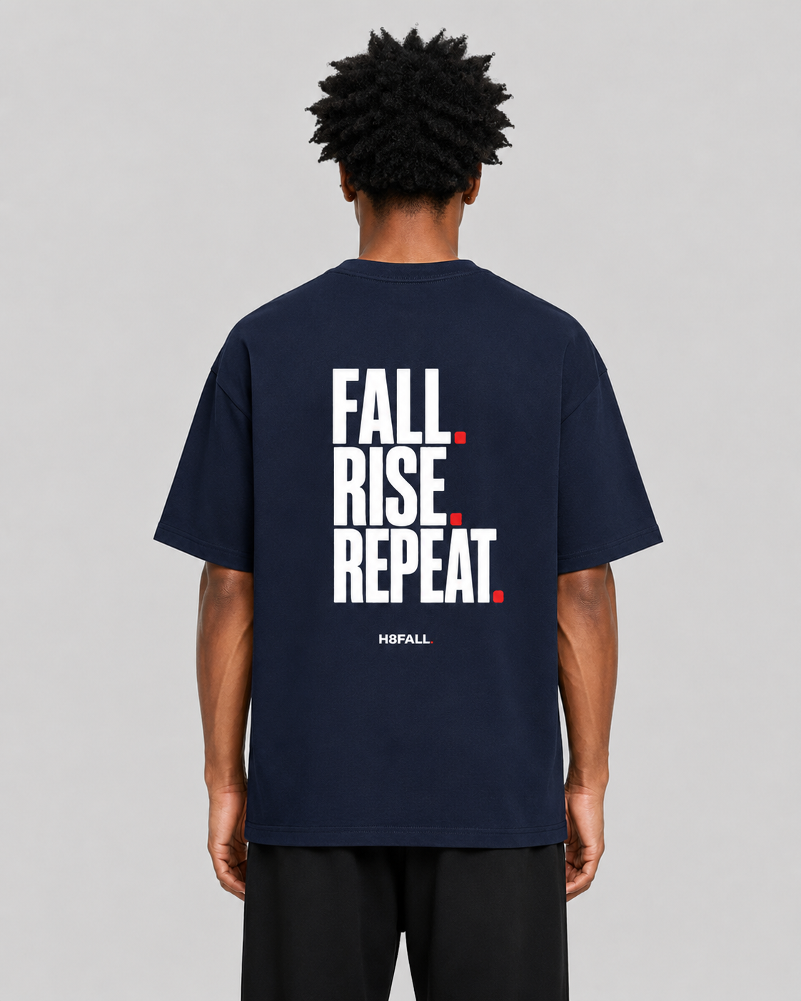H8FALL Tomber. Se relever. Recommencer. T-shirt – T-shirt unisexe en coton